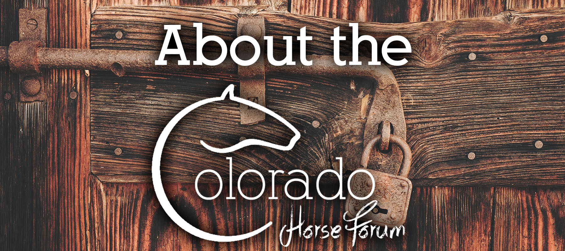 About The Colorado Horse Forum CHF